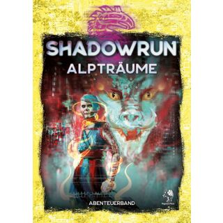 Shadowrun 6 - Albträume (Abenteuerband) (SC)