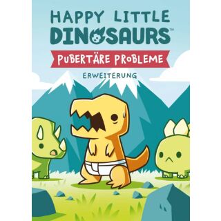 Happy Little Dinosaurs - Pubertäre Probleme...
