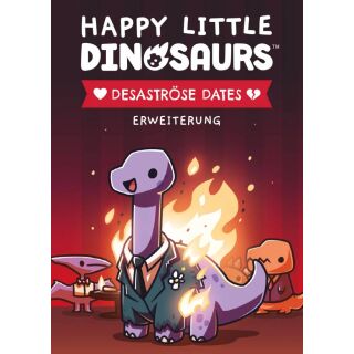 Happy Little Dinosaurs - Desaströse Dates (Erweiterung)