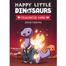 Happy Little Dinosaurs - Desastr&ouml;se Dates (Erweiterung)