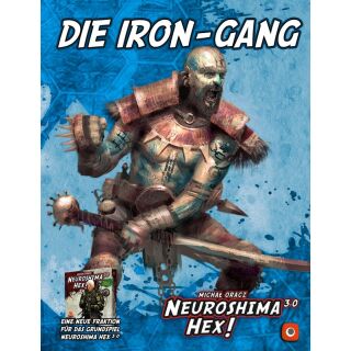 Neuroshima Hex 3.0 - Die Iron-Gang (Erweiterung)